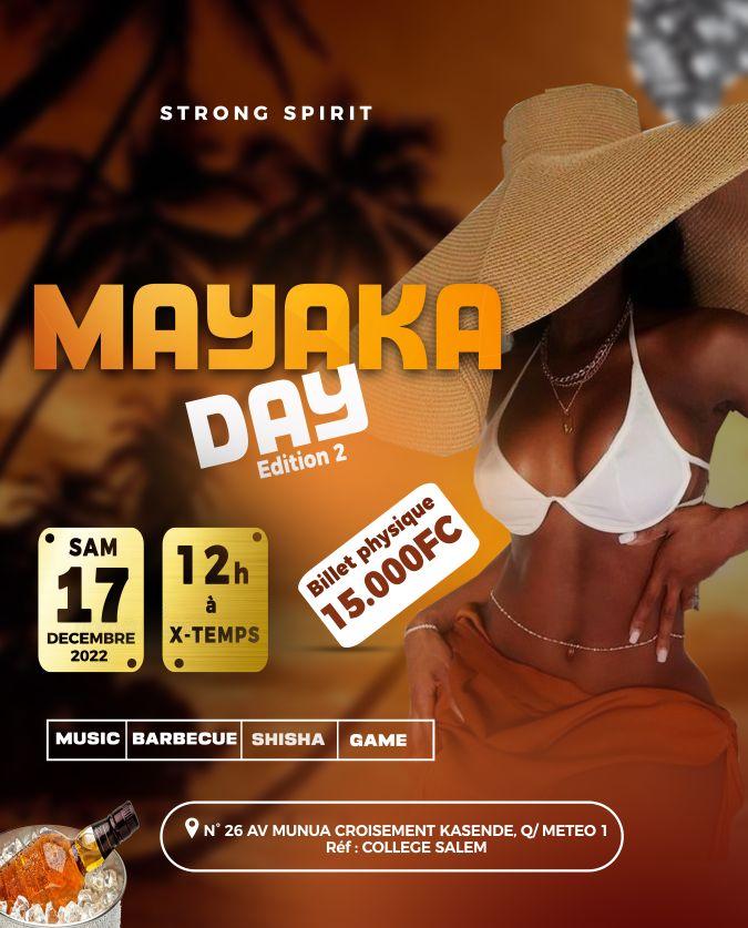 Mayaka day 2eme edition